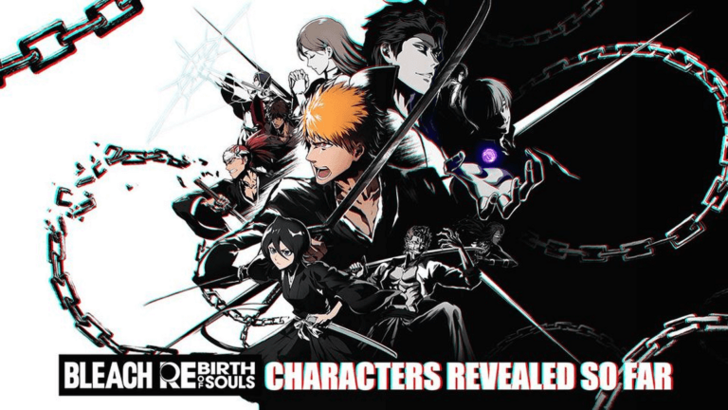 BLEACH Rebirth of Souls Characters
