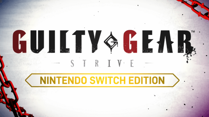 GUILTY GEAR -STRIVE- [스위치]릴리스 날짜 및 시간