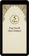 Panj Surah (Qari Sudais)應用截圖第1張