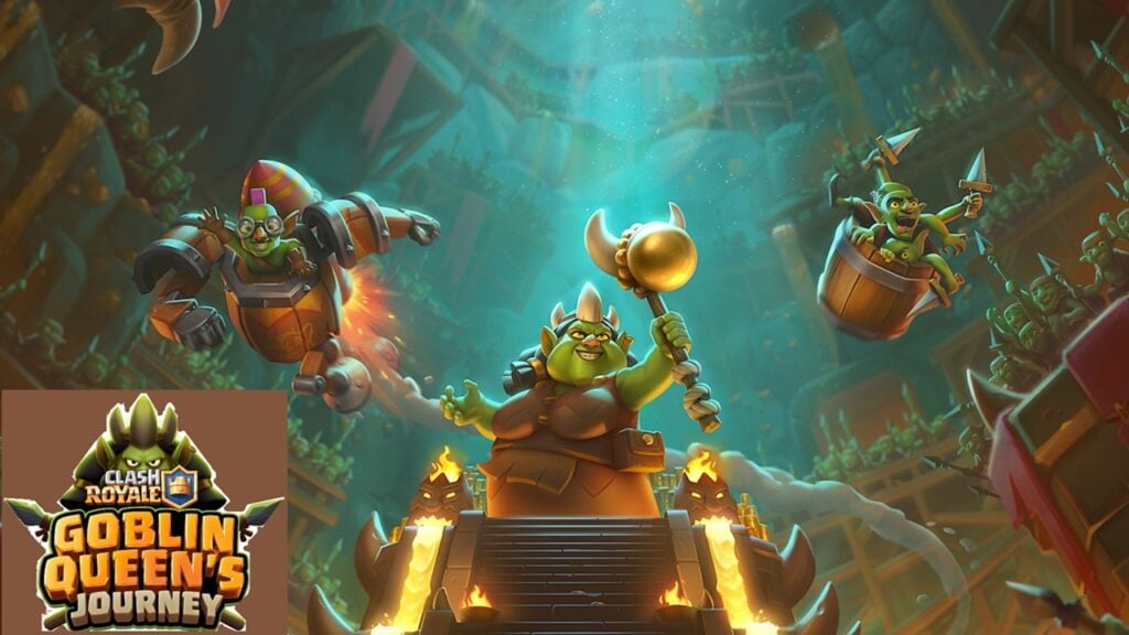 글로벌 고블린 침략입니다! Clash Royale은 Goblin Queen의 여행 업데이트를 떨어 뜨립니다