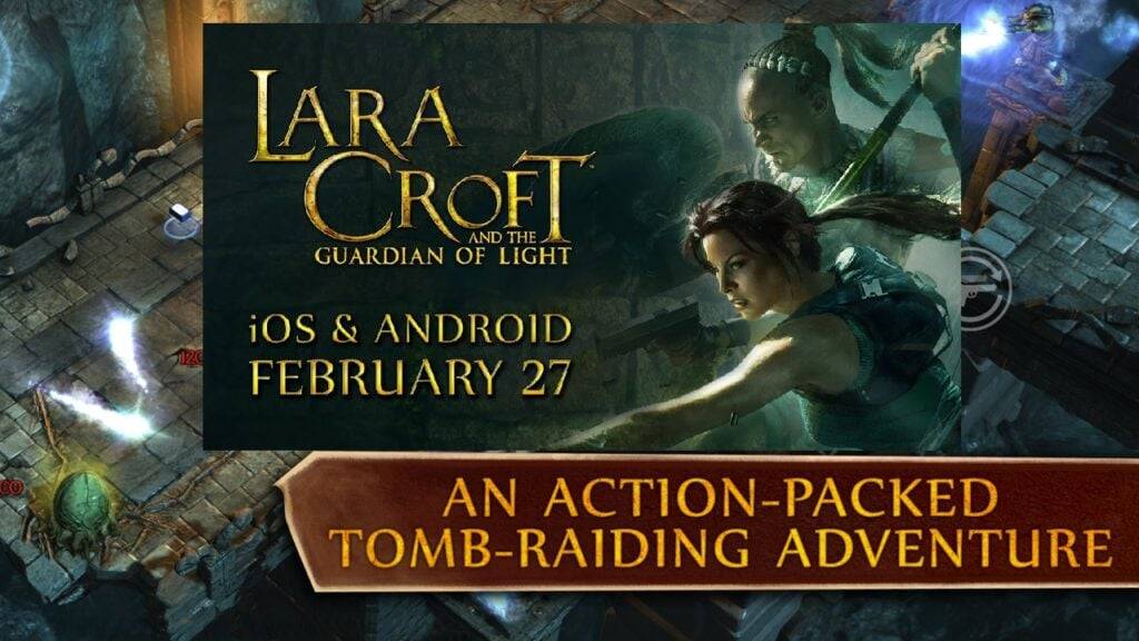 Lara Croft的《守护者》现在在Android上