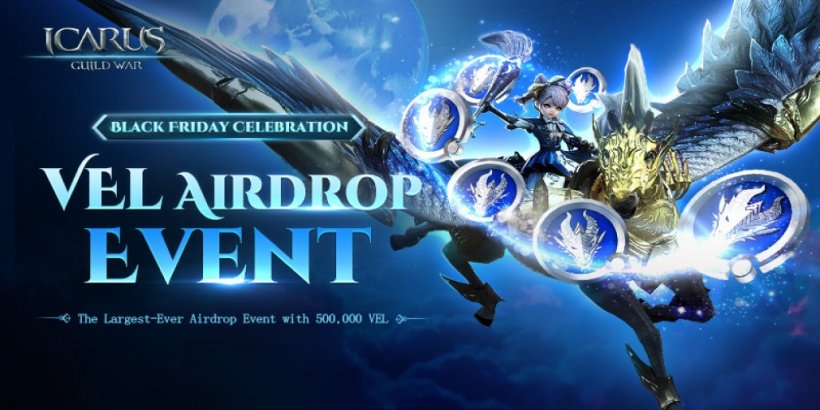 Icarus M: Guild War は 2024 年のブラック フライデーに向けて巨大な AirDrop イベントを主催します