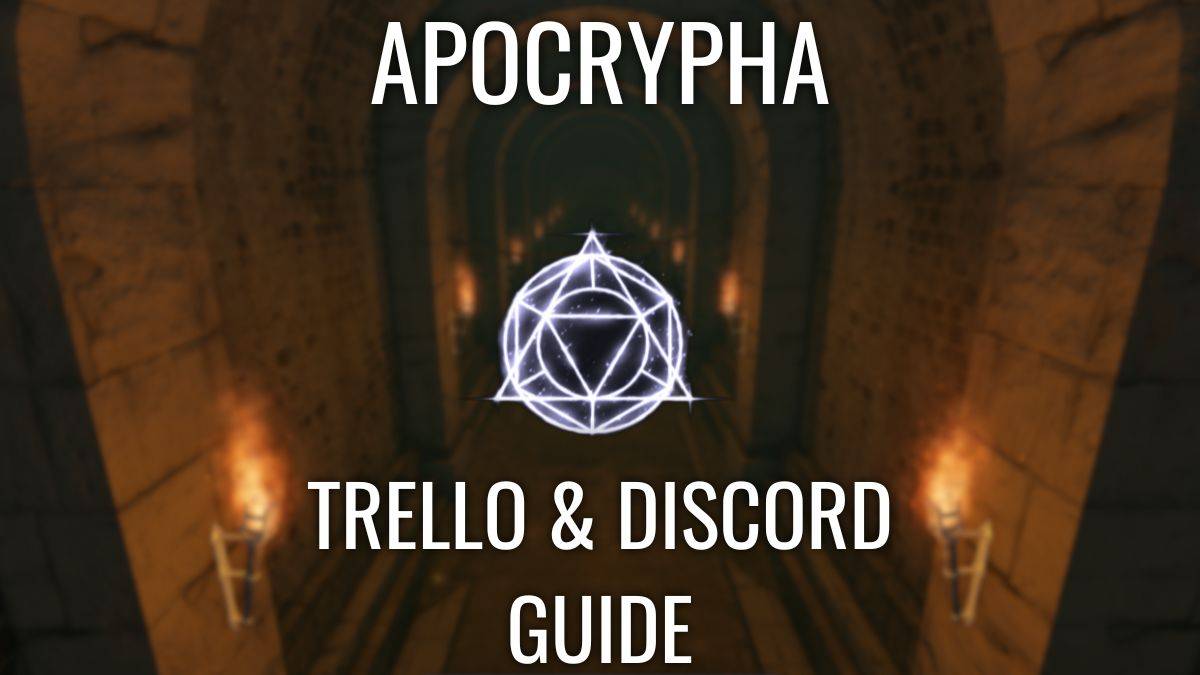 apocrypha：官方Trello和Discord推出了