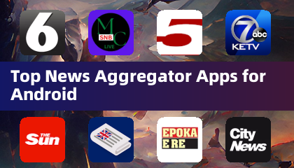 Top News Aggregator Apps for Android
