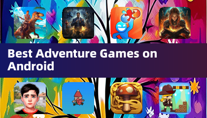 Best Adventure Games on Android