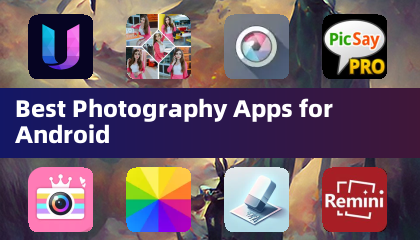 Best Photography Apps for Android