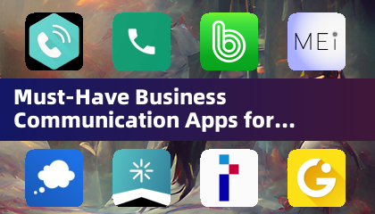 Необходимые приложения для делового общения для профессионалов
