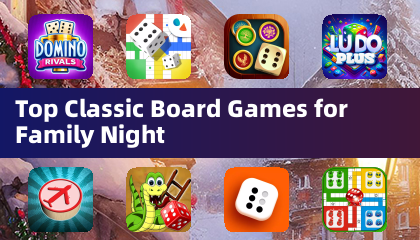 Лучшие классические настольные игры для семейного вечера
