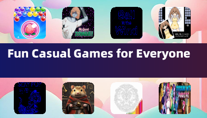 Fun Casual Games for Everyone