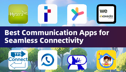 Best Communication Apps for Seamless Connectivity