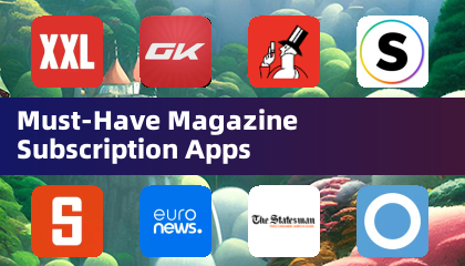 Applications d'abonnement de magazine indispensables