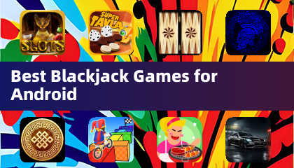 Meilleurs jeux de blackjack pour Android