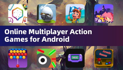Online Multiplayer Action Games for Android