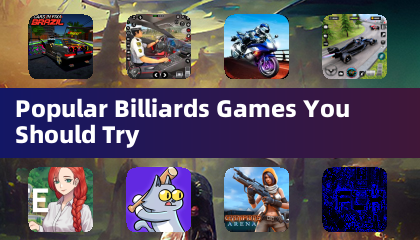 Popular Billiards Games You Should Try
