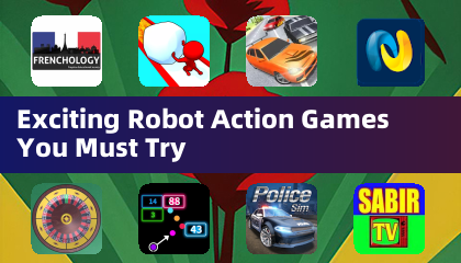 Exciting Robot Action Games You Must Try