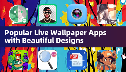 热门动态壁纸应用，拥有精美设计