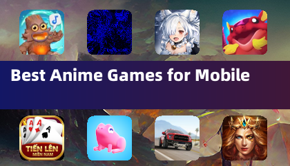 最适合移动设备的动漫游戏